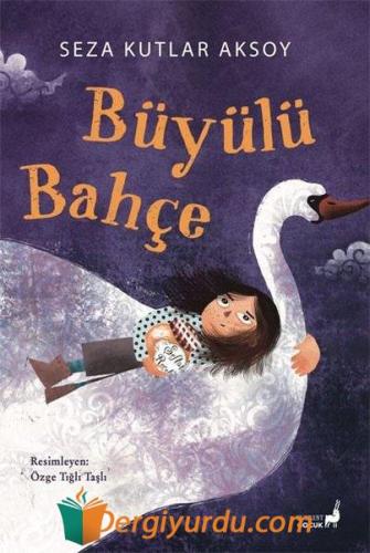 Büyülü Bahçe - Renkli Resimli