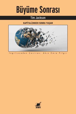 Büyüme Sonrası - Kapitalizmden Sonra Yaşam Tim Jackson