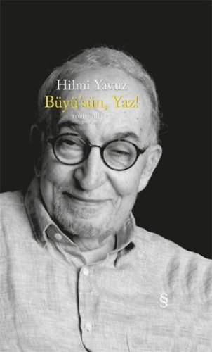 Büyü'sün Yaz! (Ciltli)