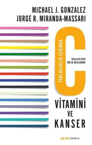 C Vitamini ve Kanser Jorge R. Miranda Massari