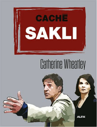 Cache Saklı Catherine Wheatley