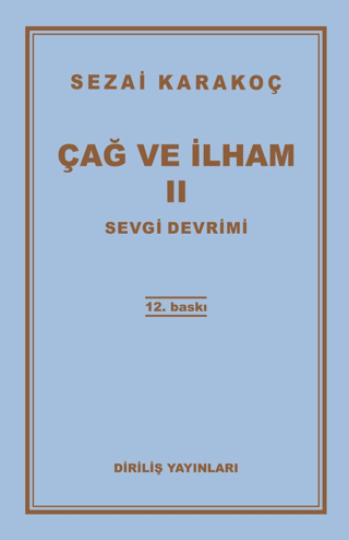 Çağ ve İlham 2: Sevgi Devrimi
