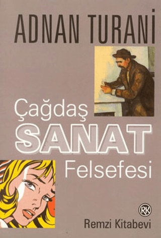 Çağdaş Sanat Felsefesi Adnan Turani