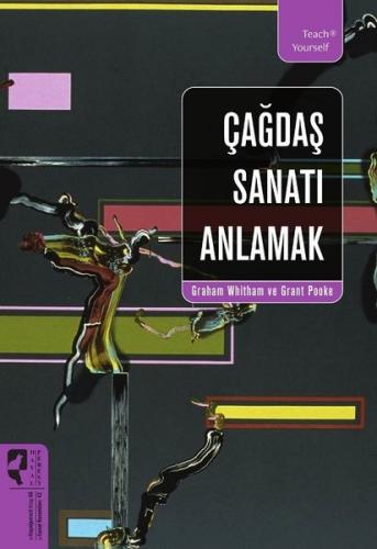 Çağdaş Sanatı Anlamak Graham Whitham