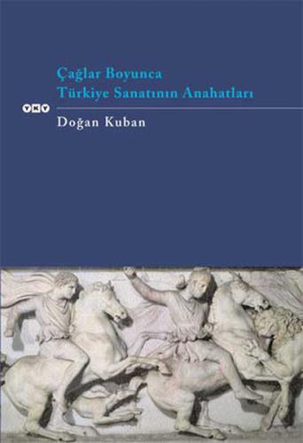 Çağlar Boyunca Türkiye Sanatının Anahtarları Jim Mason