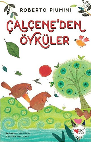 Çalçene'den Öyküler Mustafa Barış Özkök
