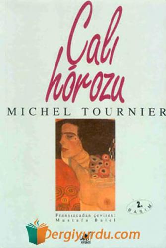 Çalı Horozu Michel Tournier