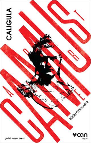 Caligula - Bütün Oyunları 2 Renaud Barbaras