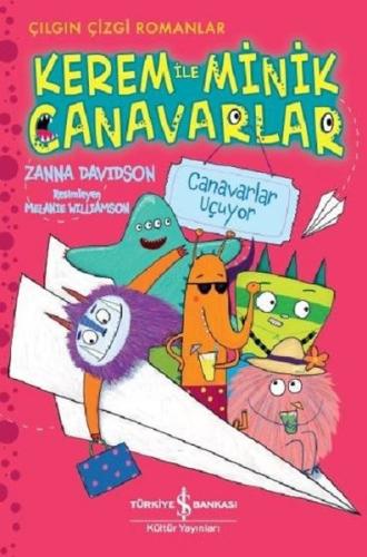 Canavarlar Uçuyor: Kerem ile Minik Canavarlar-Çılgın Çizgi Romanlar Za