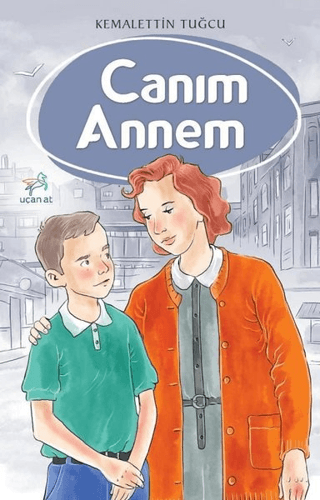 Canım Annem Behiç Çağal