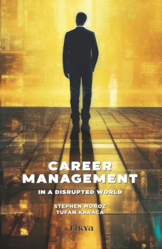 Career Management in a Disrupted World Cheryl Renee Herbsman