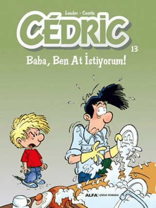 Cedric 13 - Baba, Ben At İstiyorum! Kolektif