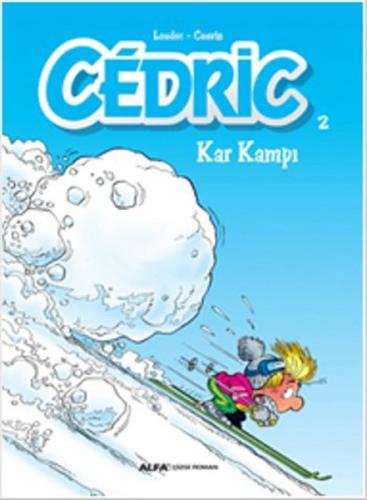 Cedric 2 - Kar Kampı Kolektif