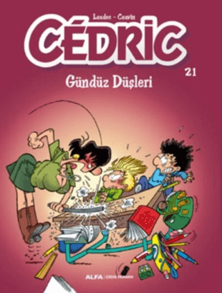 Cedric 21 - Gündüz Düşleri Kolektif Cedric 21 - Gündüz Düşleri Kolektif