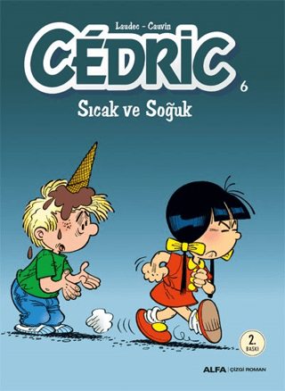 Cedric 6 - Sıcak ve Soğuk