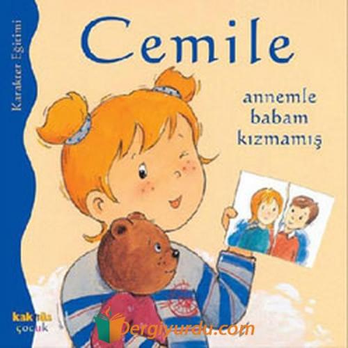 Cemile - Annemle Babam Kızmamış Aline De Pétingy