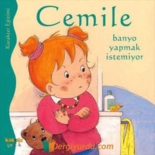 Cemile Banyo Yapmak İstemiyor