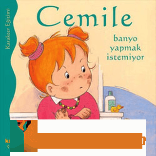 Cemile - Banyo Yapmak İstemiyor Aline De Pétingy