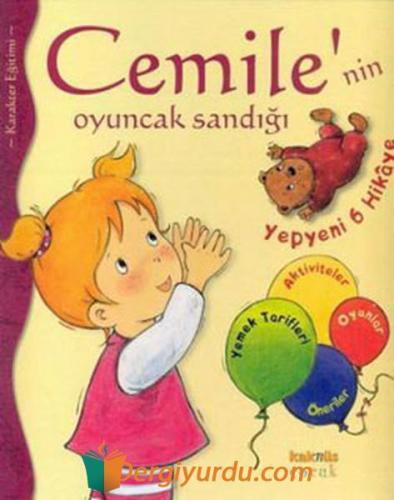 Cemile' nin Oyuncak Sandığı (Ciltli) Aline De Pétingy