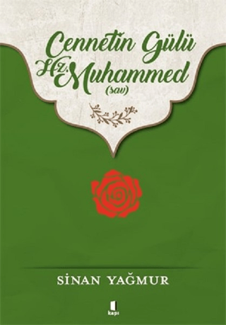 Cennetin Gülü Hz. Muhammed (sav) Daniel Amen
