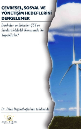 Çevresel, Sosyal ve Yönetişim Hedeflerini Dengelemek Walid R. Alameddi
