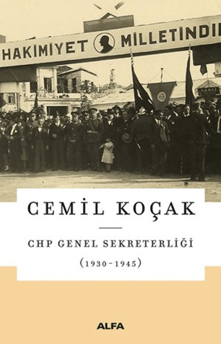 CHP Genel Sekreterliği (1930 - 1945)