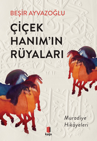 Çiçek Hanım'ın Rüyaları Fatih Bayhan