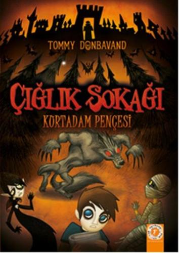 Çığlık Sokağı-Kurtadam Pençesi Tommy Donbavand