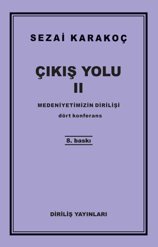 Çıkış Yolu 2: Medeniyetimizin Dirilişi İnan Çetin