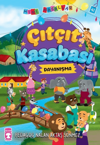 Çıtçıt Kasabası - Mini Masallar 5 Nalan Aktaş Sönmez