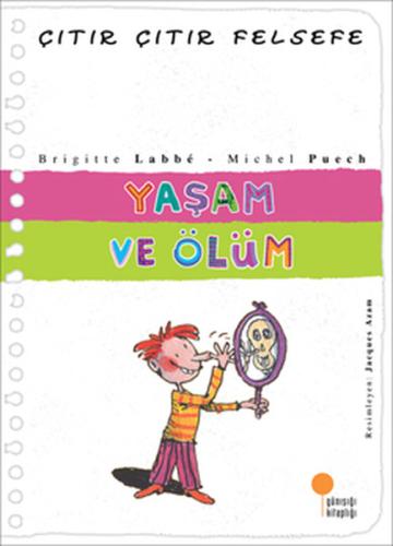 Çıtır Çıtır Felsefe 17 - Yaşam ve Ölüm Janet Abu Lughod