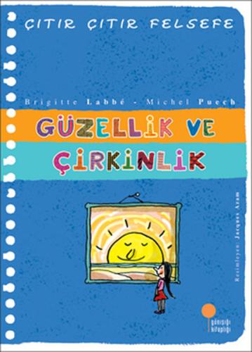 Çıtır Çıtır Felsefe 5 - Güzellik ve Çirkinlik Janet Abu Lughod