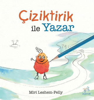 Çiziktirik ile Yazar Miri Leshem-Pelly