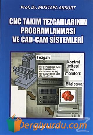 CNC Takım Tezgâhları ve CAD-CAM Sistem