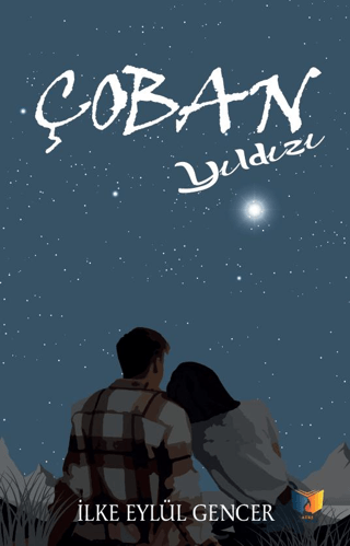 Çoban Yıldızı İlke Eylül Gencer