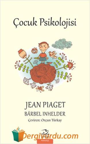 Çocuk Psikolojisi Jean Piaget