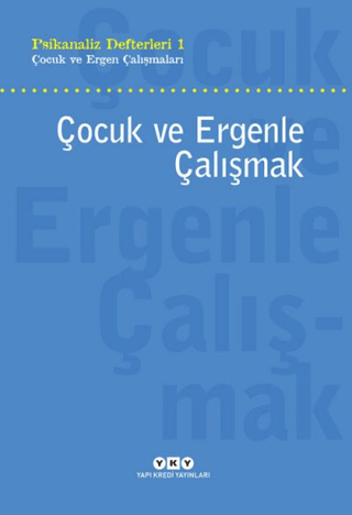 Çocuk ve Ergenle Çalışmak Patric Nyström