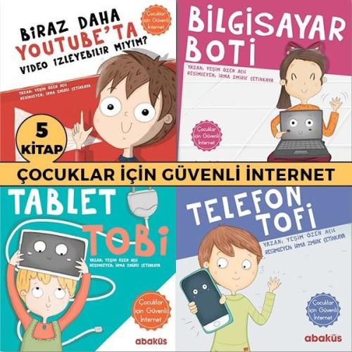 Çocuklar için Güvenli İnternet Seti-5 Kitap Takım Yeşim Özen Açıl