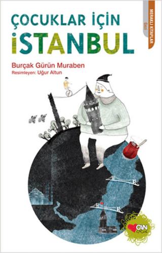 Çocuklar İçin İstanbul Burçak Gürün Muraben