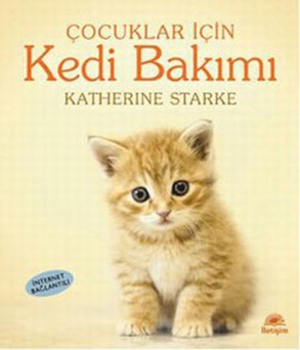 Çocuklar İçin Kedi Bakımı Katherine Starke