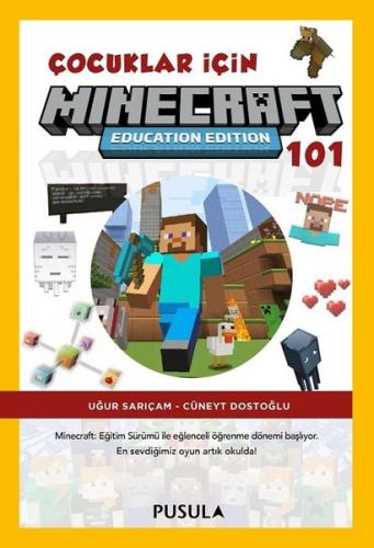 Çocuklar için Minecraft Education 101 Uğur Sarıçam