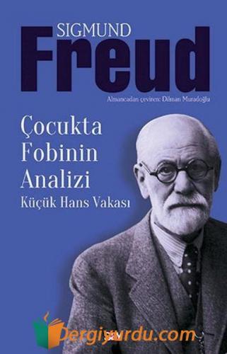 Çocukta Fobinin Analizi Sigmund Freud