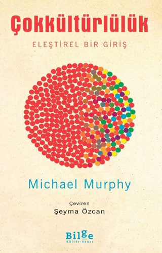 Çokkültürlülük - Eleştirel Bir Giriş