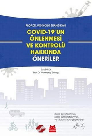 Covid-19'un Önlenmesi ve Kontrolü Hakkında Öneriler