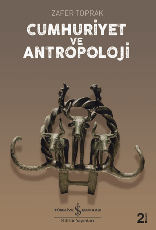 Cumhuriyet ve Antropoloji