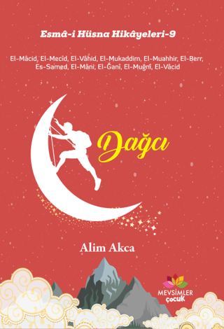 Dağcı - Esma-i Hüsna Hikayeleri 9 Alim Akca