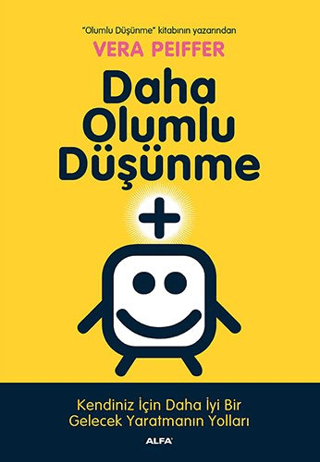 Daha Olumlu Düşünme Vera Peiffer