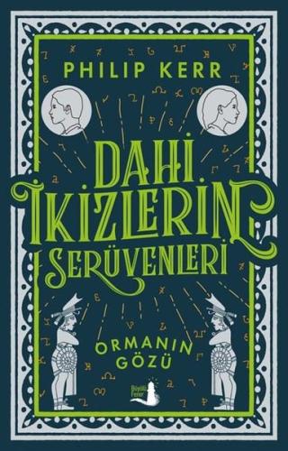 Dahi İkizlerin Serüvenleri - Ormanın Gözü Mary Lynch Barbera Dahi İkizlerin Serüvenleri - Ormanın Gözü Mary Lynch Barbera