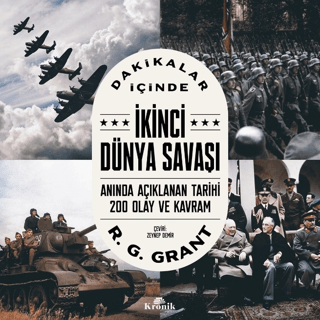 Dakikalar İçinde İkinci Dünya Savaşı R. G. Grant