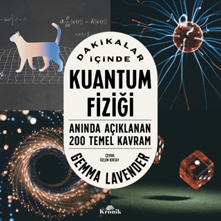 Dakikalar İçinde Kuantum Fiziği Anında Açıklanan 200 Temel Kavram Gemm